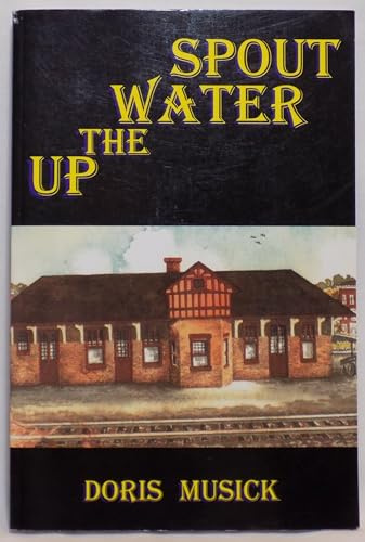Up the Water Spout