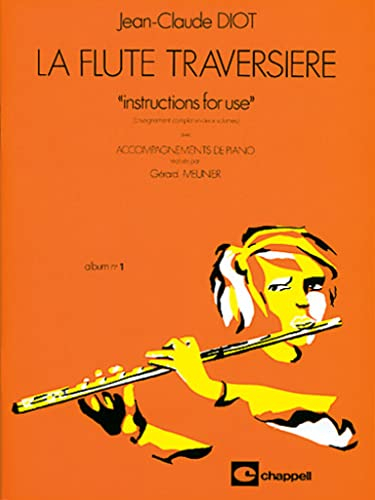 La flûte traversière. Spartito (Vol. 1)