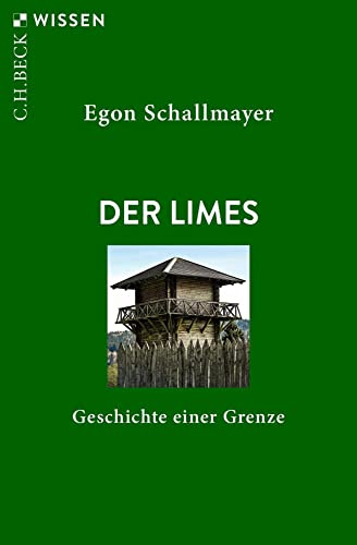 Der Limes: Geschichte einer Grenze: 2318