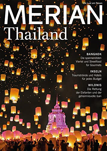 MERIAN Thailand 04/2019 (MERIAN Hefte)