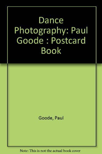 Dance Photography: Paul Goode : Postcard Book