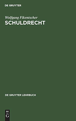 Schuldrecht (De Gruyter Lehrbuch)