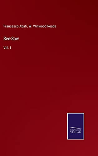 See-Saw: Vol. I