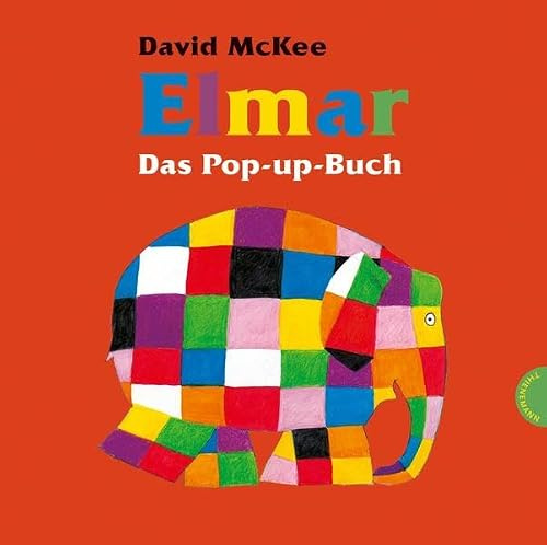 Elmar: Elmar - Das Pop-up-Buch