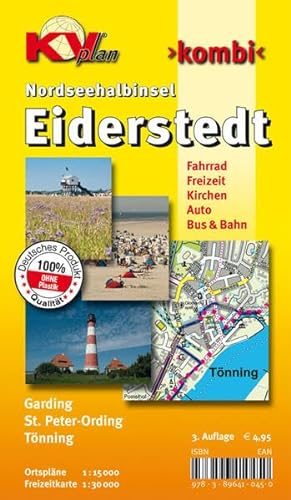Eiderstedt Nordseehalbinsel - St. Peter Ording, Tönning, Garding: 1:15.000 Detailkarten der Orte mit Freizeitkarte 1:30.000 inkl. aller Radrouten (KVplan Schleswig-Holstein-Region)