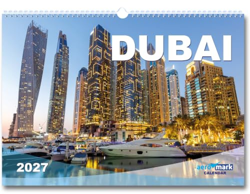 Dubai Kalender 2027 Wandkalender im DIN A3 Querformat Reise Reisekalender mit Premium Fotos Geschenk zu Weihnachten Geschenkidee Geburtstag Architektur Reise-Kalender Monatskalender Dubai-Kalender