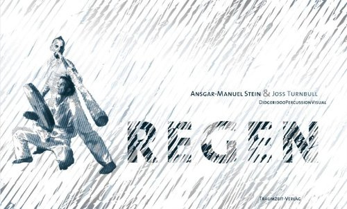 Regen - Didgeridoo Percussion Visual: DidjeriduPercussionVisual