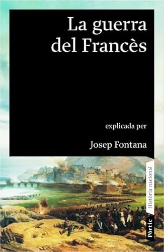 La guerra del Francès 1808-1814 (Història nacional)