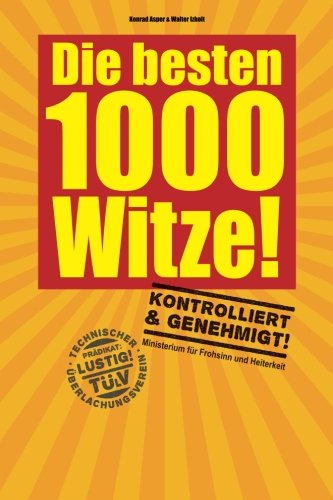 Die besten 1000 Witze!