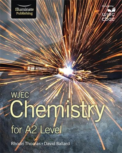 Student Book (WJEC Chemistry for A2 Level:)