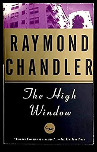 The High Window (Phillip Marlowe)