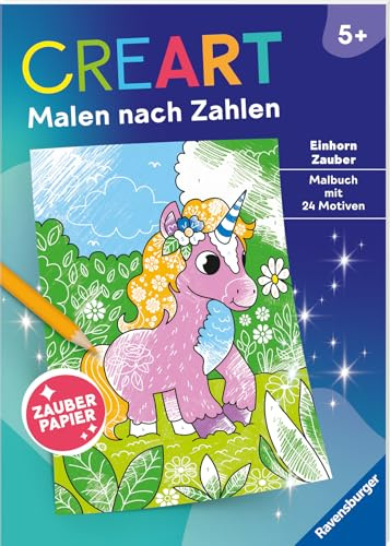 Ravensburger CreArt Malen nach Zahlen ab 5: Einhorn Zauber, Malbuch, 24 Motive, Zauberpapier