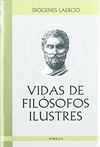 VIDAS DE FILOSOFOS ILUSTRES (LITERATURA-OMEGA LITERATURA CLÁSICA)