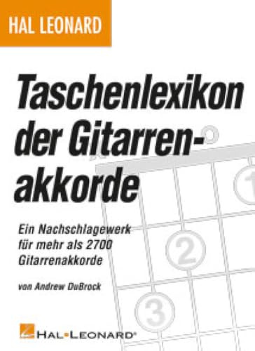 Taschenlexikon der Gitarrenakkorde, für Gitarre: Ein Nachschlagewerk für mehr als 2700 Gitarrenakkorde (GUITARE)