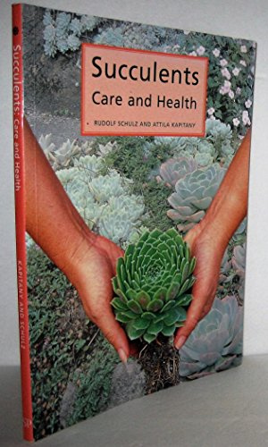 Succulents Care and Health