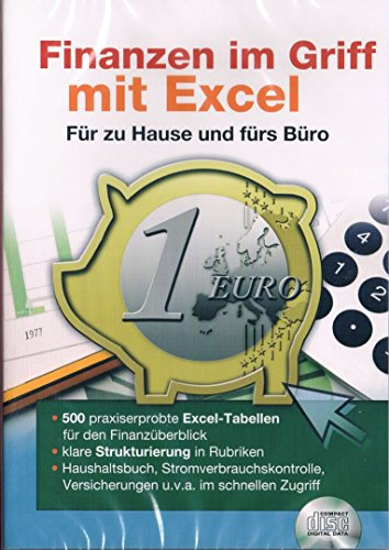 Finanzen im Griff mit Excel / Für zu Hause und fürs Büro