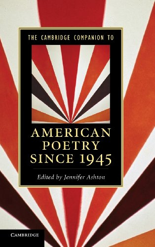 The Cambridge Companion to American Poetry Since 1945 (Cambridge Companions to Literature)