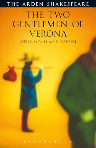 The Two Gentlemen of Verona: Third Series (ARDEN SHAKESPEARE THIRD SERIES)