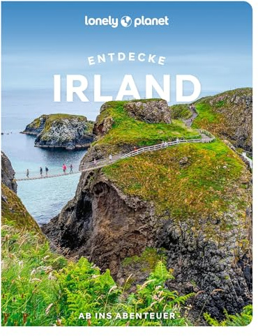 LONELY PLANET Reiseführer Entdecke Irland: Ab ins Abenteuer