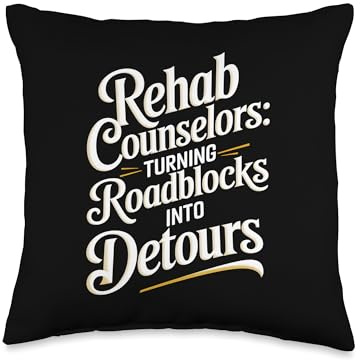 Turning Roadblocks Into Detours Rehabilitation Counselor Throw Pillow