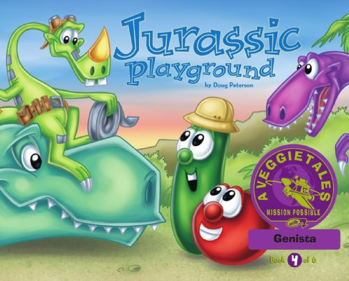 Jurassic Playground - VeggieTales Mission Possible Adventure Series #4: Personalized for Genista (Boy)