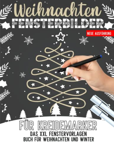 Weihnachten Fensterbilder für Kreidemarker: Weihnachtsdeko Schablonen mit schöne und große Advent, Winter & Silvester Motive - Weihnachtszeit ... Window Color Vorlagen für Erwachsene