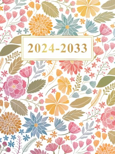 10 JAHRE Kalender 2024-2033: 10 Jahres Monatsplaner ( Januar 2024 bis Dezember 2033 ) Agenda Organizer 120 Monate Kalenderbuch A4.