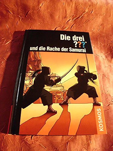 Die drei ??? und die Rache der Samurai