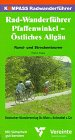 Kompass Radwanderführer, Pfaffenwinkel, Östliches Allgäu