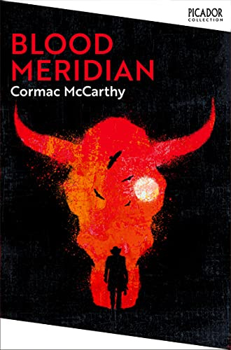 Blood Meridian: Cormac McCarthy