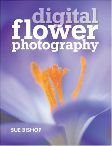 Digital Flower Photography: 0