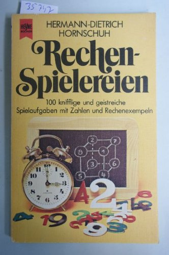 Rechen- Spielereien