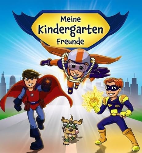 Meine Kindergarten-Freunde (Superhelden): Erinnerungsbuch, Freundealbum für Kinder ab 3 Jahre (Eintragbücher)