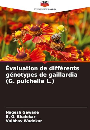 Évaluation de différents génotypes de gaillardia (G. pulchella L.)