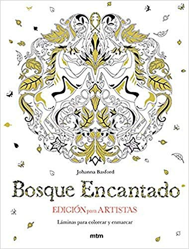 Bosque encantado : edición para artistas