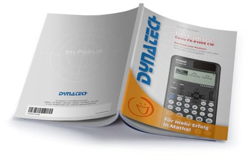 Im Fokus: Casio FX-810DE CW Das Buch zum Rechner mit vielen Beispielen & Aufgaben