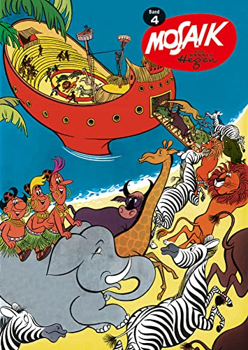 TaschenMosaik Band 4: Mosaik von Hannes Hegen Hefte 10 bis 13 (TaschenMosaik Hannes Hegen, Band 4)