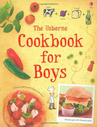 The Cookbook for Boys (Usborne First Cookbooks S.)