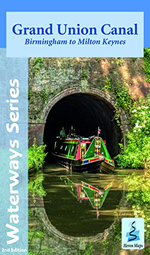 Grand Union Canal, Birmingham to Milton Keynes (Waterways Series)