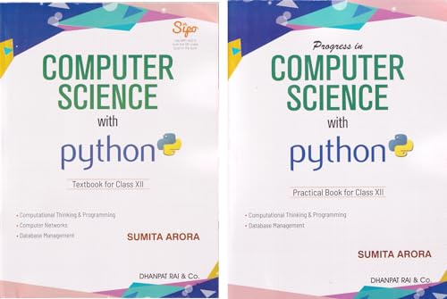 Computer Science With Python Textbook And Practical Book For Class 12 (Examination 2020-2021)