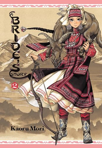 A Bride's Story, Vol. 2: Volume 2 (BRIDES STORY HC)