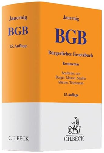 Bürgerliches Gesetzbuch: Mit Allgemeinem Gleichbehandlungsgesetz (Auszug) (Gelbe Erläuterungsbücher)