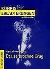 Erläuterungen: Der zerbrochene Krug