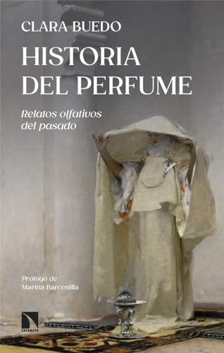 Historia del perfume: Relatos olfativos del pasado: 991 (Mayor)