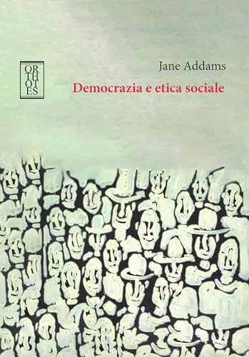 Democrazia e etica sociale