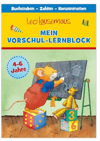 Leo Lausemaus – Mein Vorschul-Lernblock: 3 in 1 Rätsel-, Mal- und Übungsblock ab 4 Jahren zum spielerischen Lernen, Zählen und Schreiben für Kindergarten & Vorschule