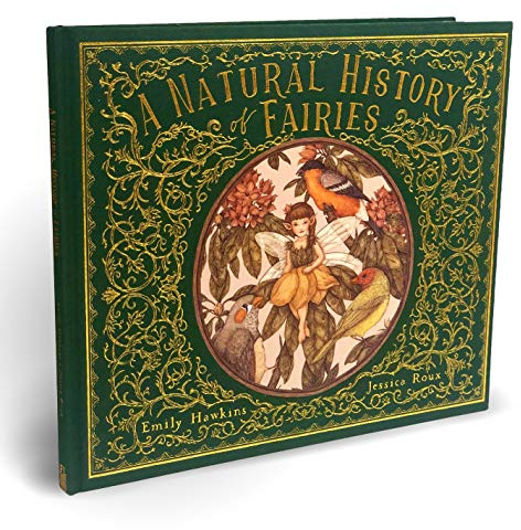 A Natural History of Fairies (Folklore Field Guides)