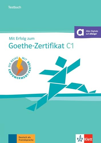 Mit erfolg zum goethe c1 libro de tests: Buch mit digitalen Extras