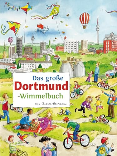 Das große DORTMUND-Wimmelbuch (Städte-Wimmelbücher)