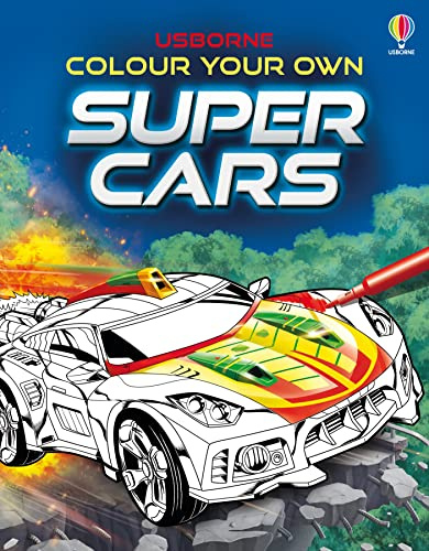Colour Your Own Super Cars (Colouring Books)
